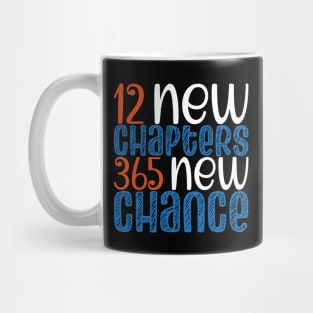 New Year 2023 Positivity, 12 New Chapters 365 New Chance Mug